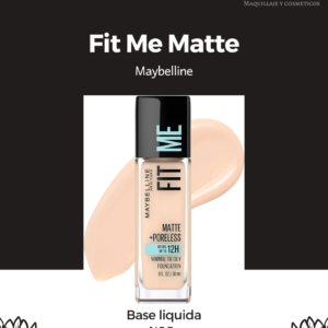 Fit Me Matte+Poreless - Maybelline